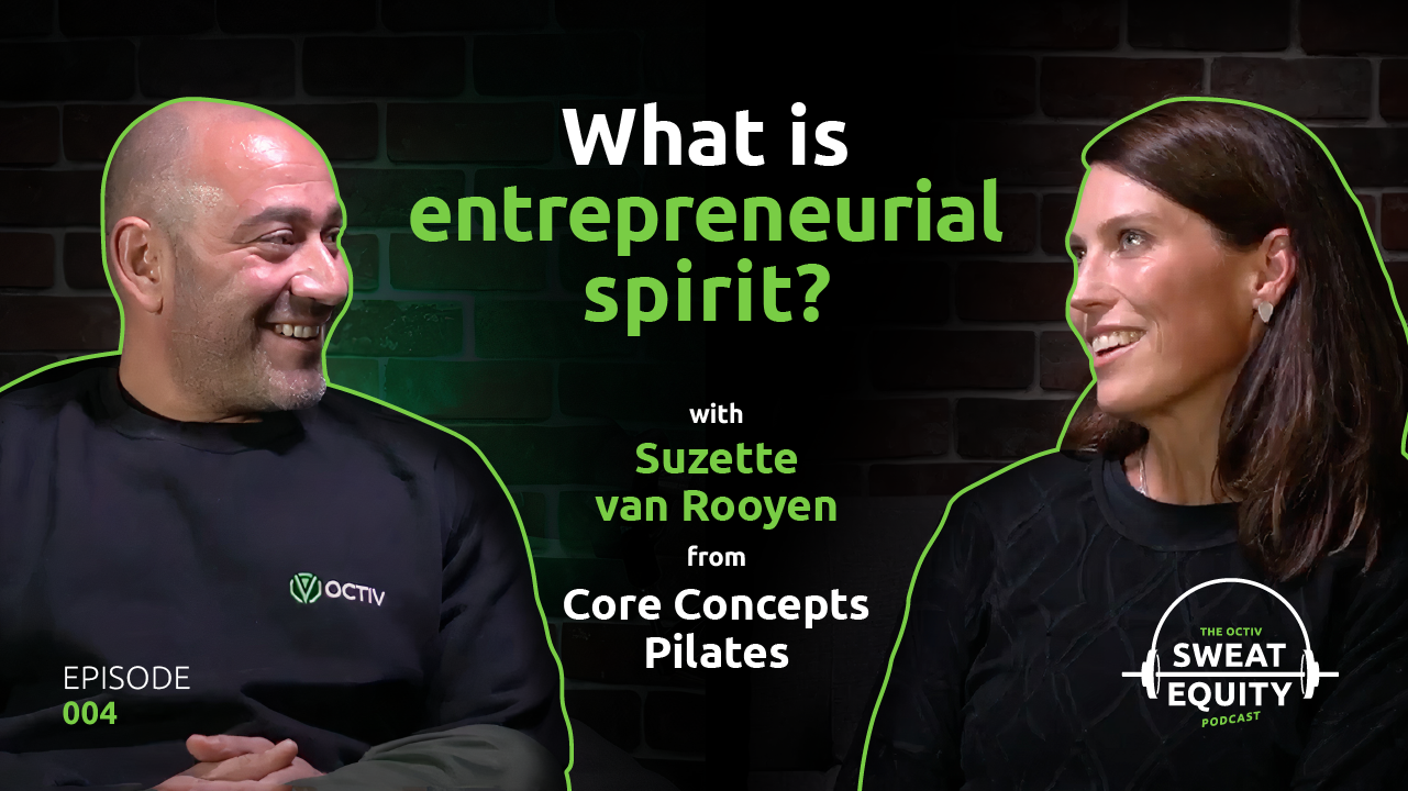Defining entrepreneurial spirit with Suzette van Rooyan from Core Concepts Pilates