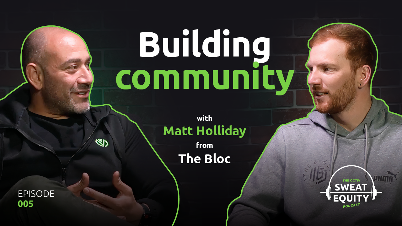 Building community with Matt Holiday from The Bloc (CrossFit Blouberg)